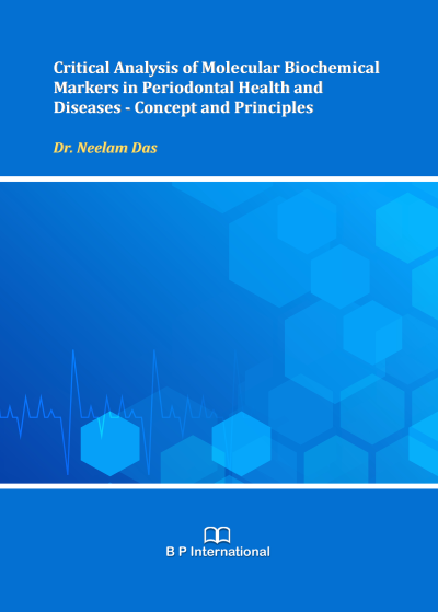 					View Critical Analysis of Molecular Biochemical Markers in Periodontal Health and Diseases - Concept and Principles
				