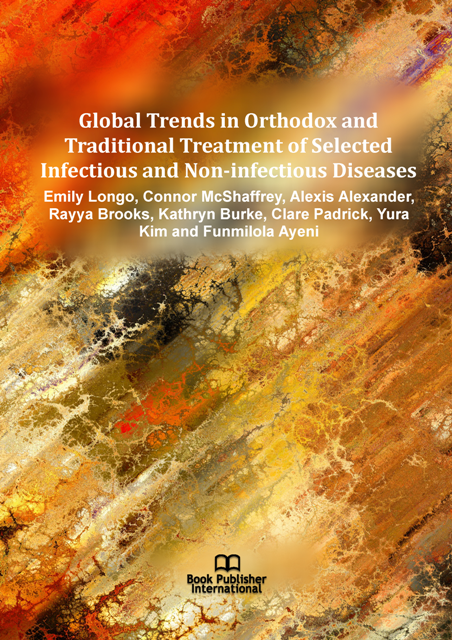 					View Global Trends in Orthodox and Traditional Treatment of Selected Infectious and Non-infectious Diseases
				