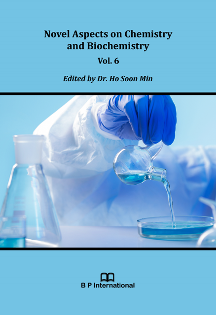 					View Novel Aspects on Chemistry and Biochemistry Vol. 6
				