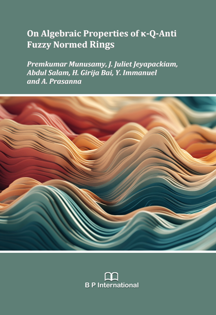 					View On Algebraic Properties of  k-Q-Anti Fuzzy Normed Rings
				