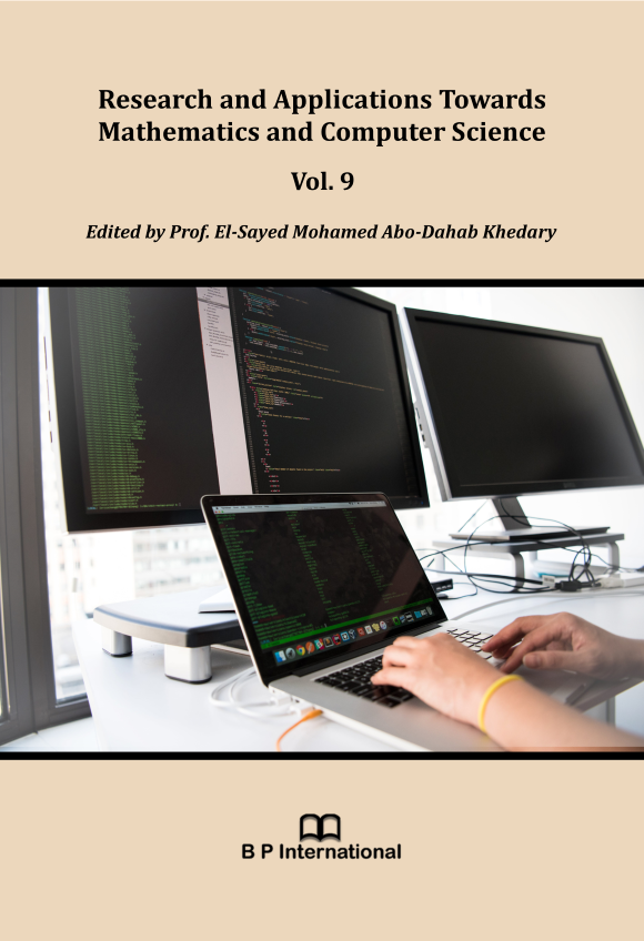					View Research and Applications Towards Mathematics and Computer Science Vol. 9
				