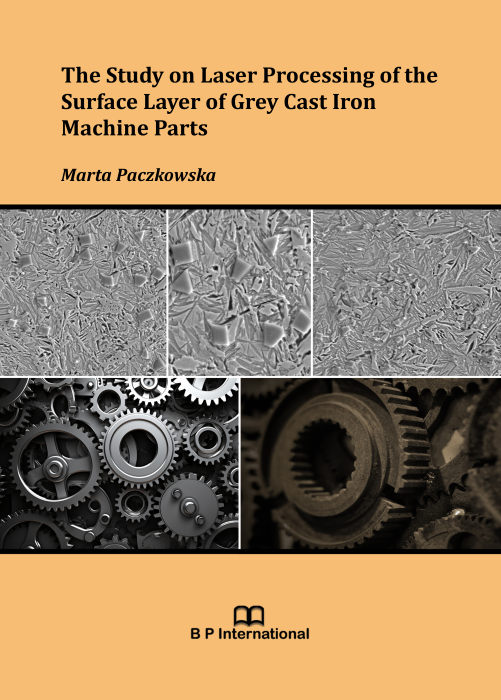					View The Study on Laser Processing of the Surface Layer of Grey Cast Iron Machine Parts
				