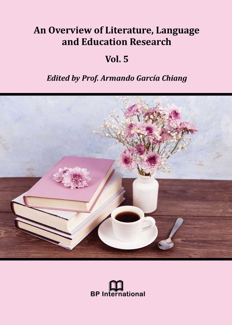 					View An Overview of Literature, Language and Education Research Vol. 5
				