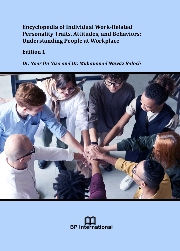 					View Encyclopedia of Individual Work-Related Personality Traits, Attitudes, and Behaviors: Understanding People at Workplace, Edition 1
				