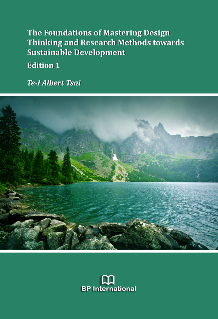					View The Foundations of Mastering Design Thinking and Research Methods towards Sustainable Development, Edition 1
				