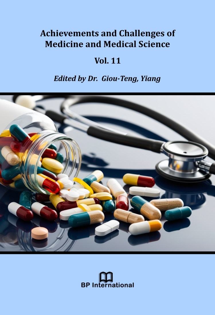 					View Achievements and Challenges of Medicine and Medical Science Vol. 11
				
