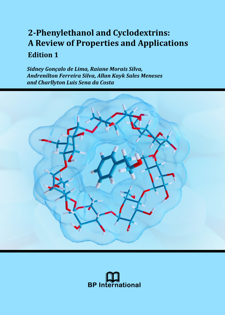 					View 2-Phenylethanol and Cyclodextrins: A Review of Properties and Applications, Edition 1
				