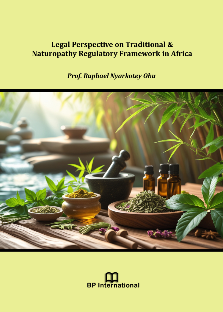 					View Legal Perspective on Traditional & Naturopathy Regulatory Framework in Africa
				