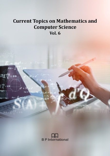 					View Current Topics on Mathematics and Computer Science Vol. 6
				