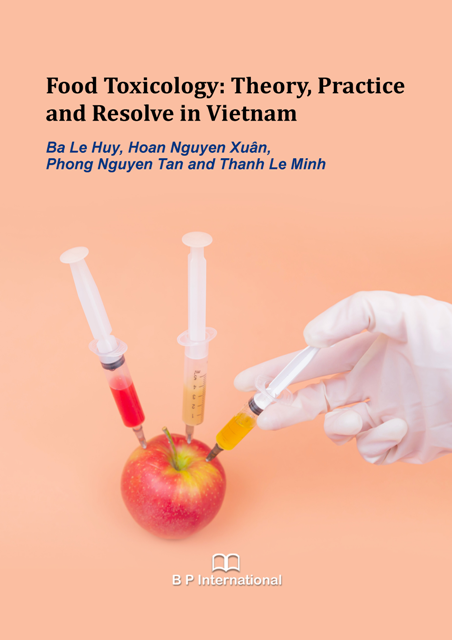 					View Food Toxicology: Theory, Practice and Resolve in Vietnam
				